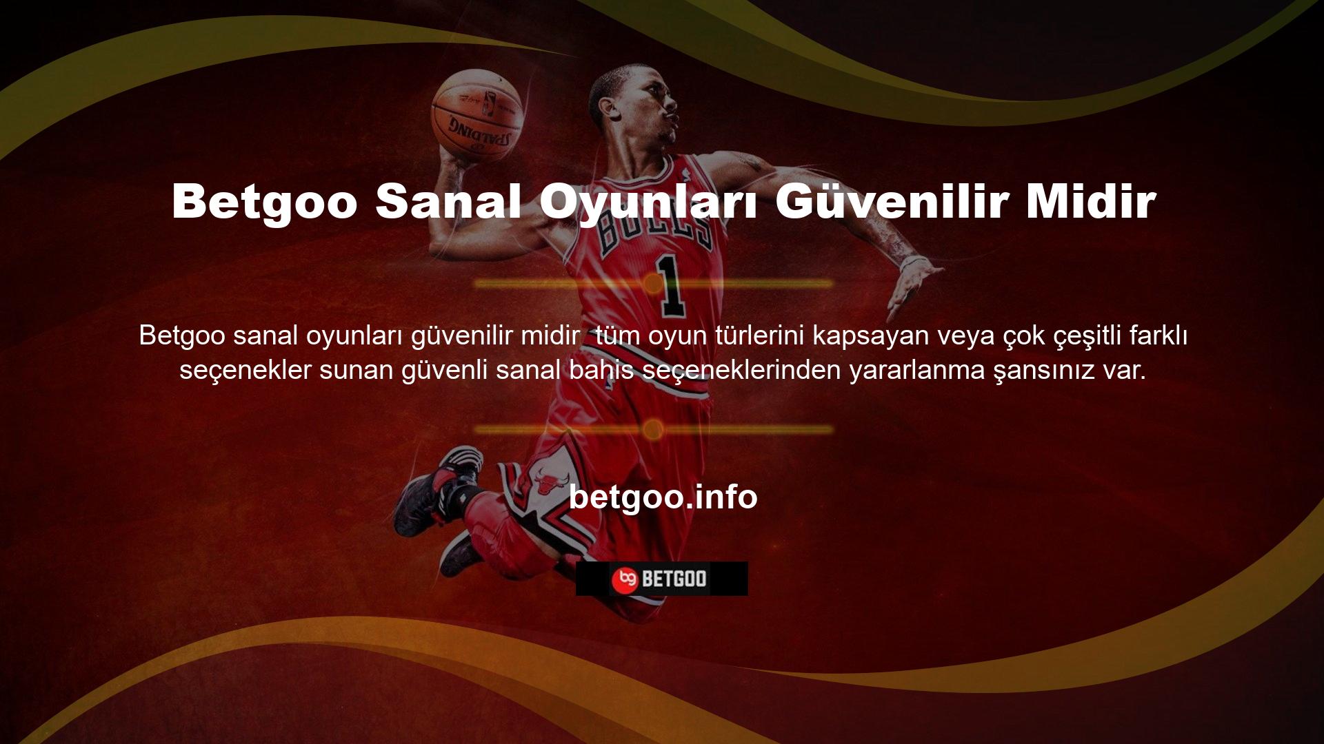 Sanal oyun Betgoo güvenli mi? Alacağınız deneyim ve kuralların avantajları arasında yer alan şeffaf sanal oyun fırsatları sayesinde para kazanma şansının olduğunu keşfedeceksiniz